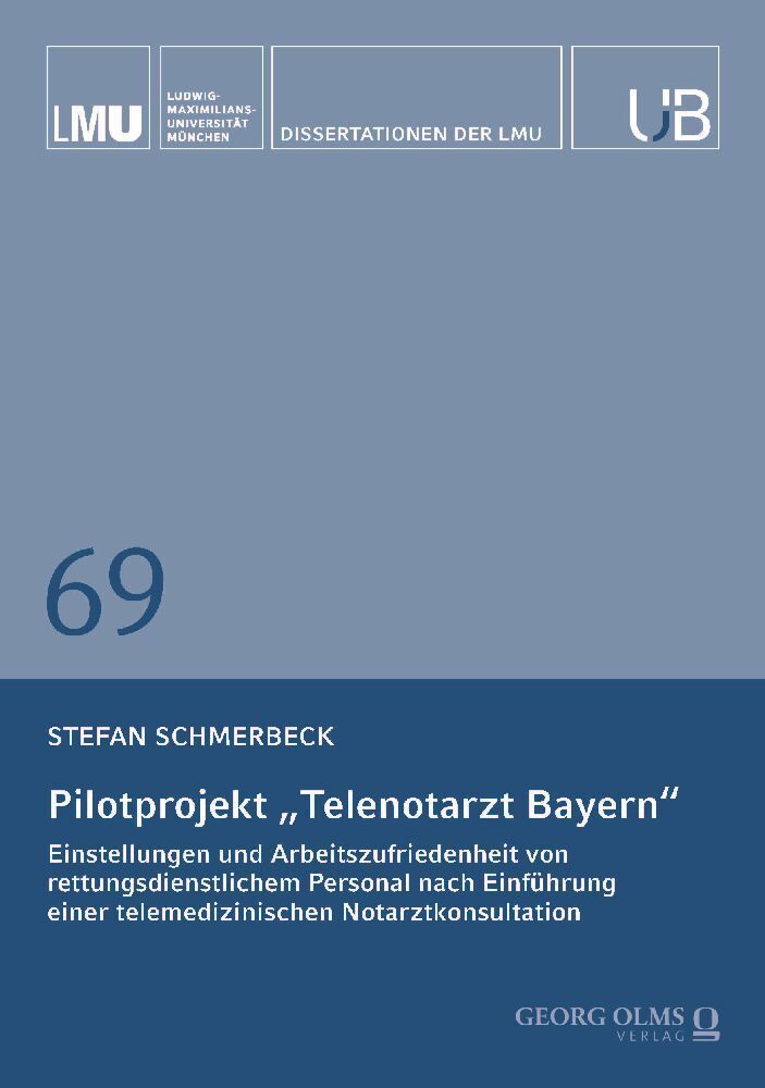 Cover: 9783487166568 | Pilotprojekt "Telenotarzt Bayern" | Stefan Schmerbeck | Taschenbuch