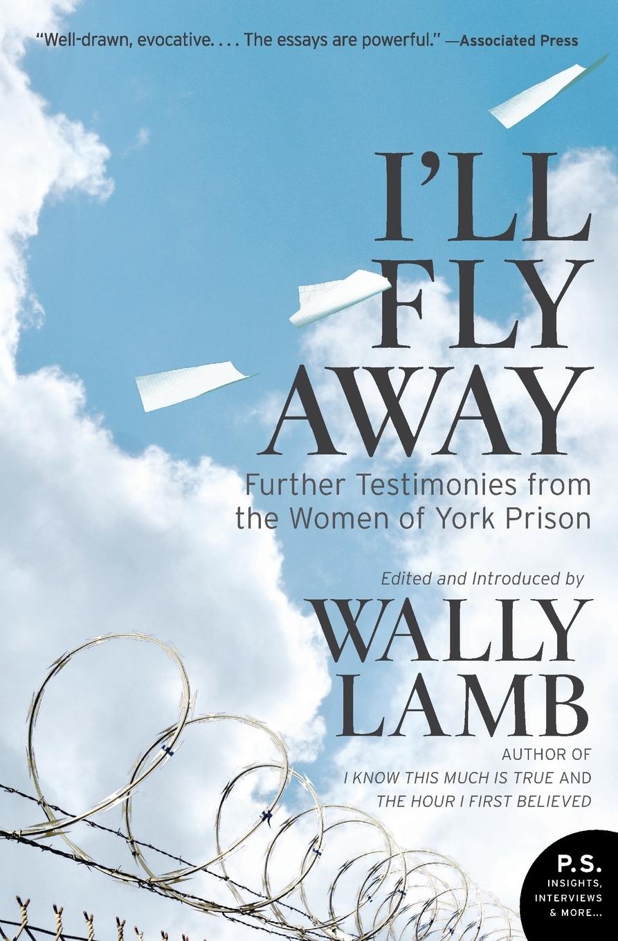 Cover: 9780061626395 | I'll Fly Away | Wally Lamb | Taschenbuch | Paperback | Englisch | 2008