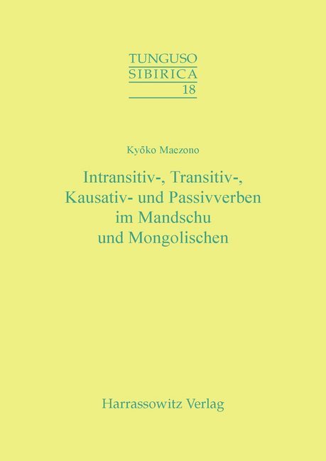 Cover: 9783447053600 | Intransitiv-, Transitiv-, Kausativ- und Passivverben im Mandschu...