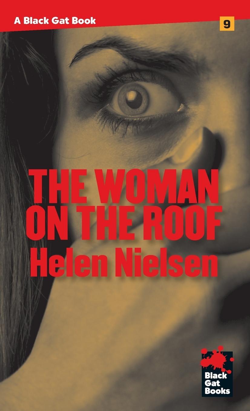 Cover: 9781944520137 | The Woman on the Roof | Helen Nielsen | Taschenbuch | Englisch | 2016