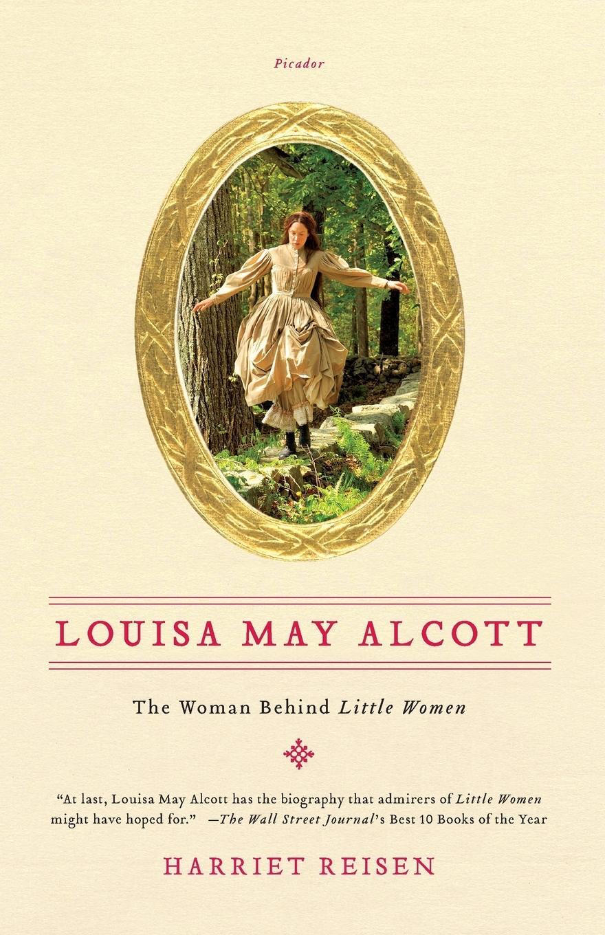 Cover: 9780312658878 | LOUISA MAY ALCOTT | Harriet Reisen | Taschenbuch | Paperback | 2010