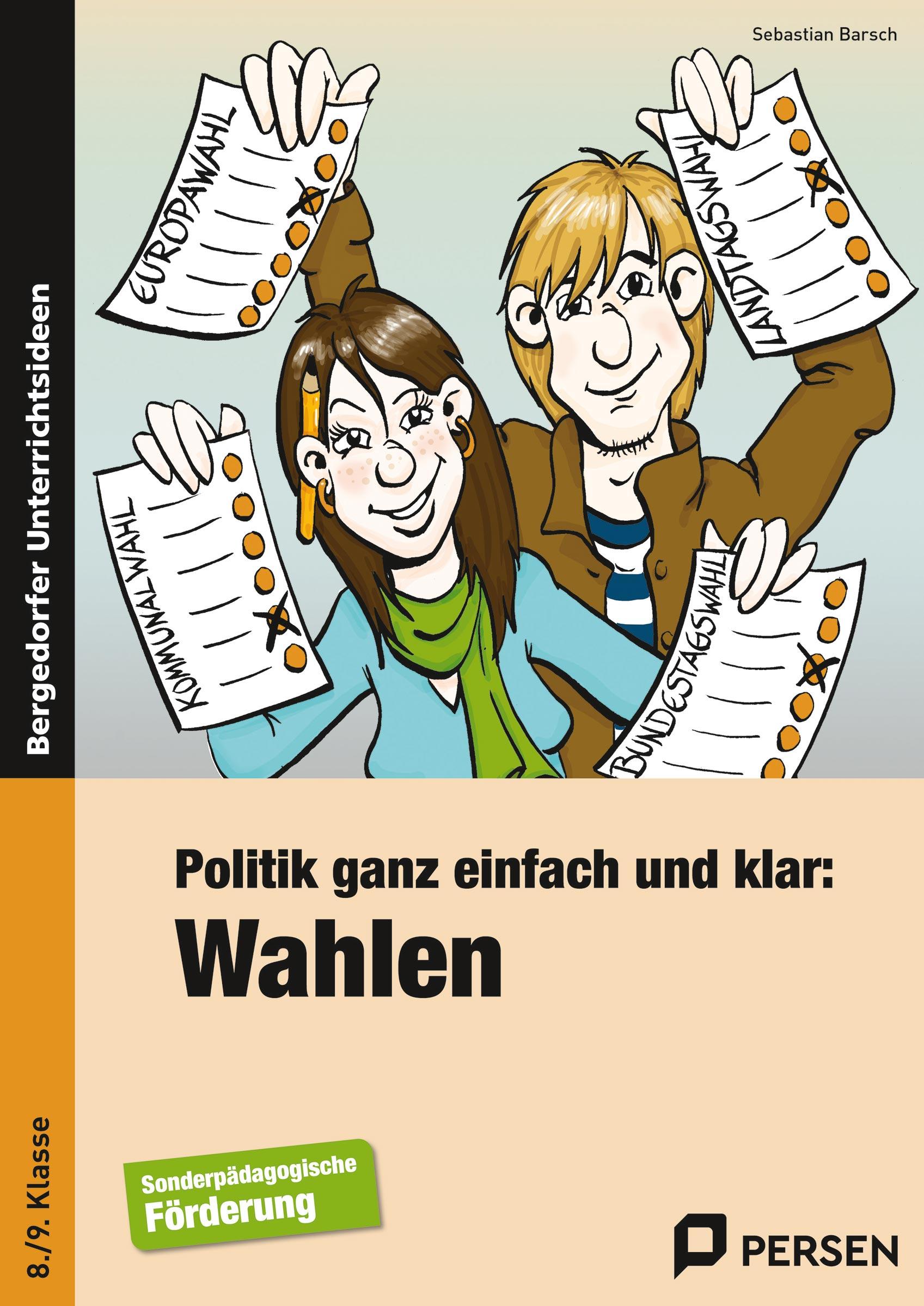 Cover: 9783834432902 | Politik ganz einfach und klar: Wahlen | 8. und 9. Klasse | Barsch