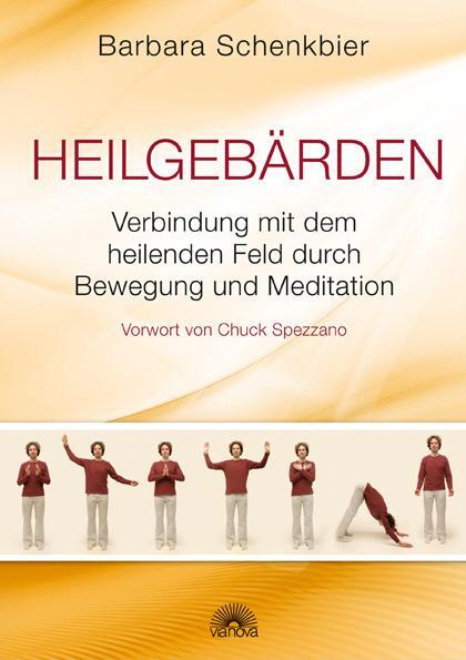 Cover: 9783866161757 | Heilgebärden | Barbara Schenkbier | Taschenbuch | 156 S. | Deutsch