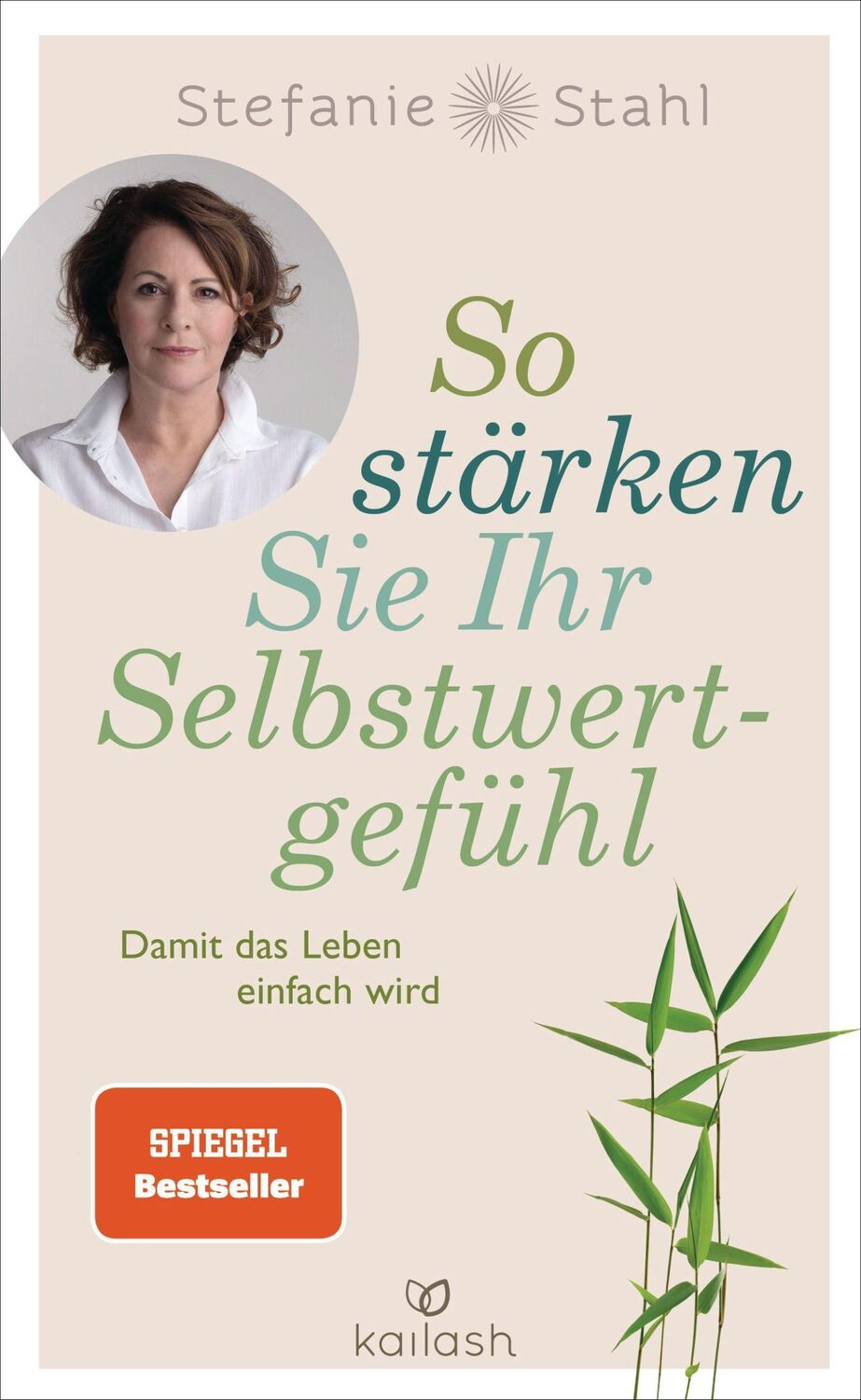 Cover: 9783424632002 | So stärken Sie Ihr Selbstwertgefühl | Damit das Leben einfach wird