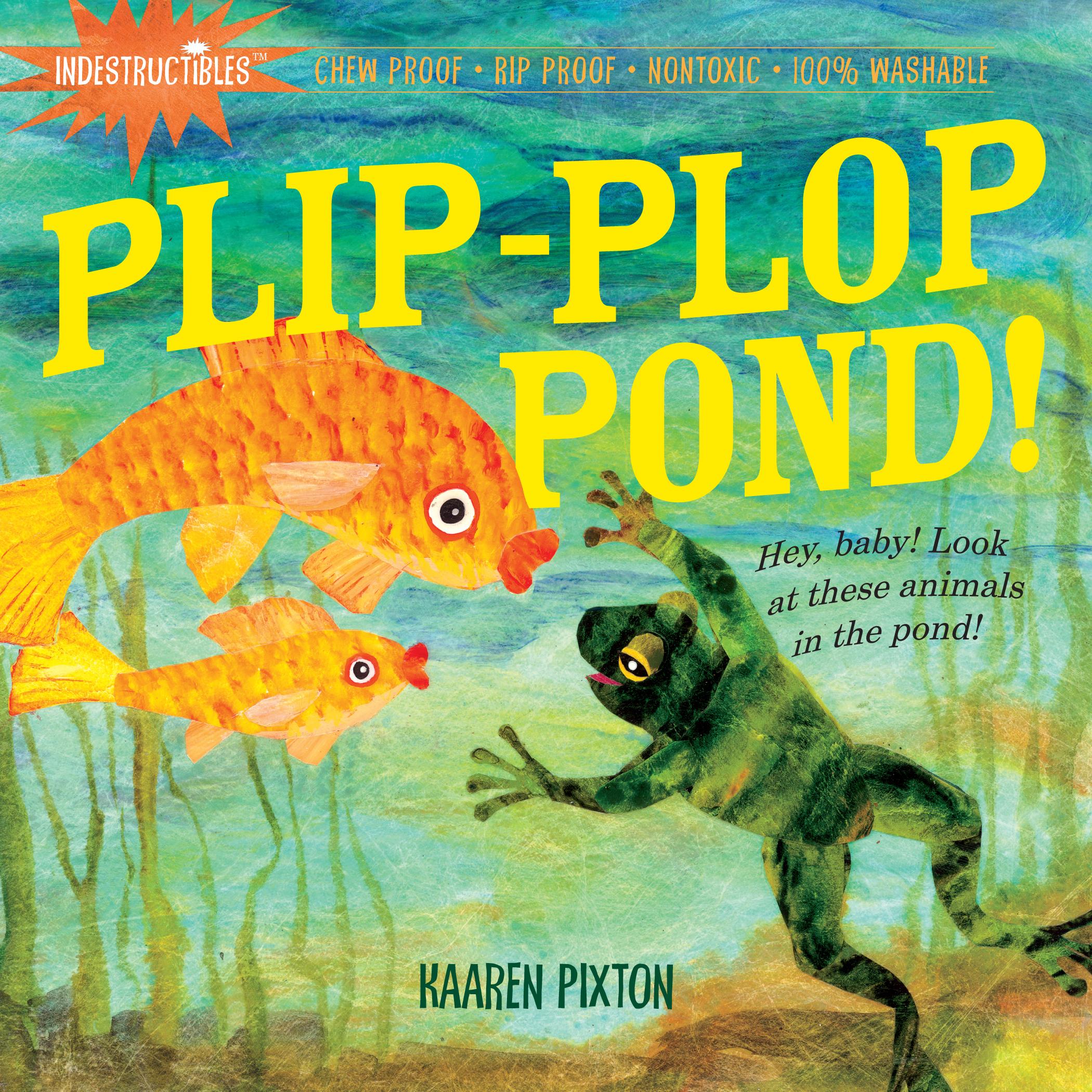 Cover: 9780761158578 | Indestructibles: Plip-Plop Pond! | Kaaren Pixton | Taschenbuch | 2010