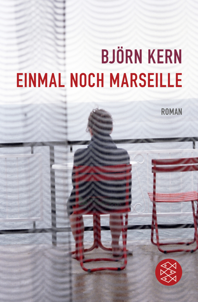 Cover: 9783596704521 | Einmal noch Marseille | Roman | Björn Kern | Taschenbuch | 128 S.