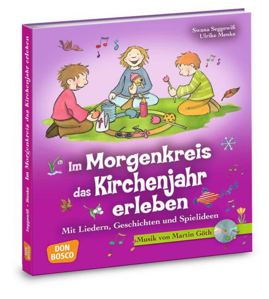 Cover: 9783769819441 | Im Morgenkreis das Kirchenjahr erleben | Ulrike Menke (u. a.) | Buch