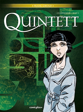 Cover: 9783894743031 | Quintett - Gesamtausgabe. Bd.1 | Frank Giroud (u. a.) | Buch | 144 S.