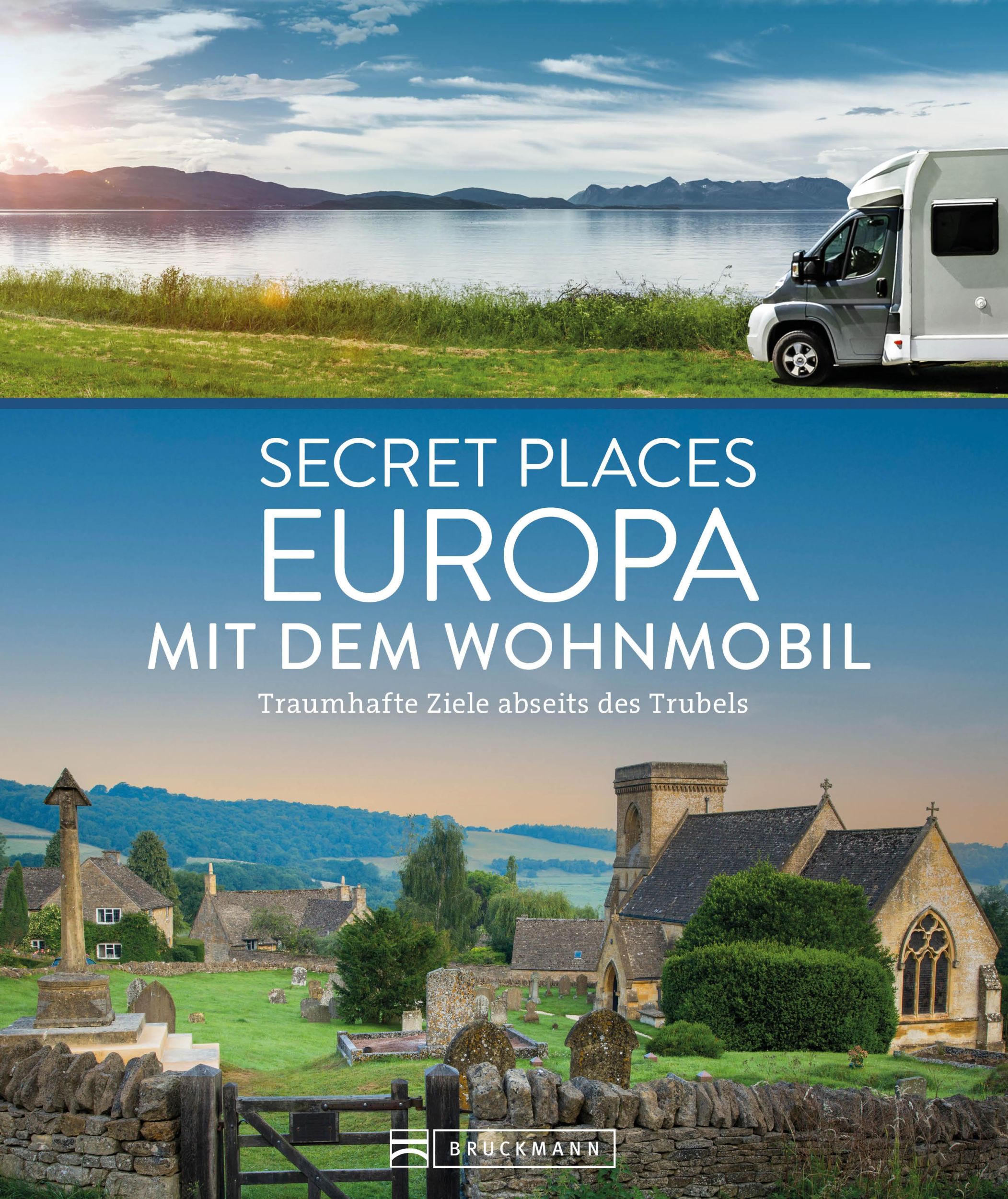 Cover: 9783734330704 | Secret Places Europa mit dem Wohnmobil | Jörg Berghoff (u. a.) | Buch