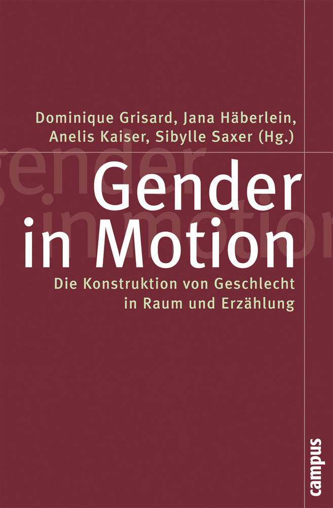 Cover: 9783593383484 | Gender in Motion | Dominique Grisard (u. a.) | Taschenbuch | 405 S.