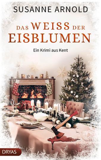 Cover: 9783986720605 | Das Weiß der Eisblumen | Ein Krimi aus Kent | Susanne Arnold | Buch