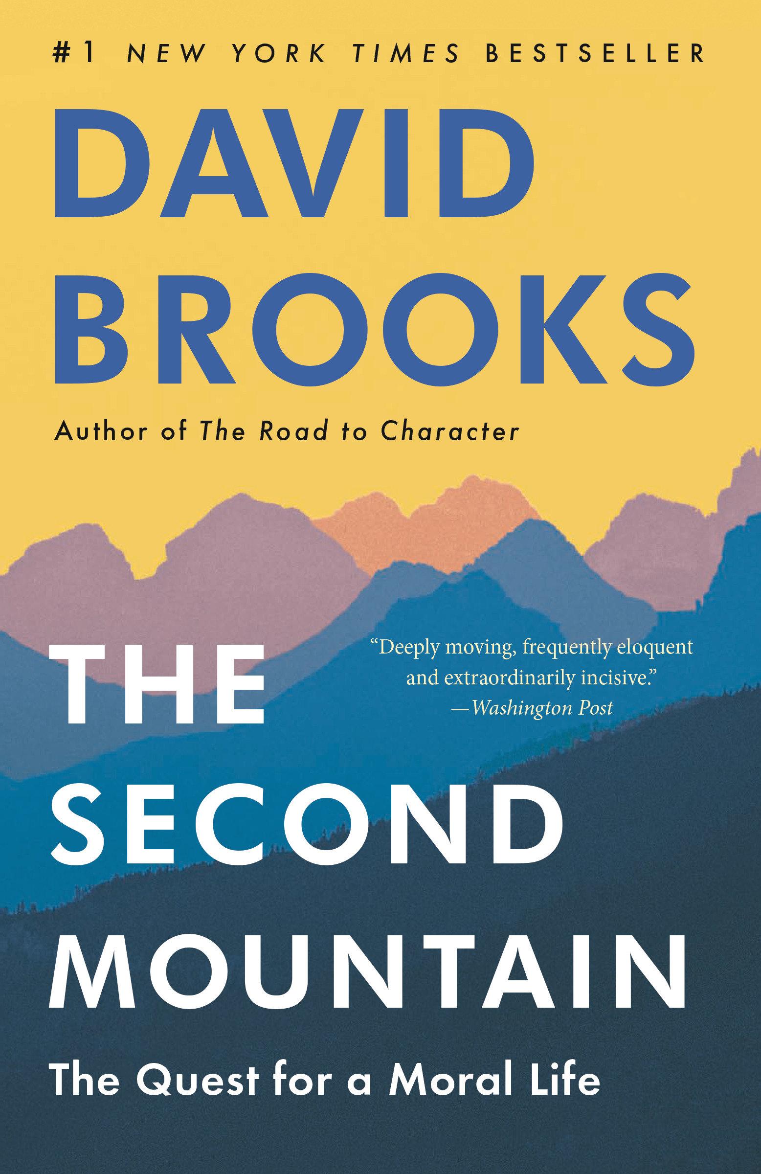 Cover: 9780812983425 | The Second Mountain | The Quest for a Moral Life | David Brooks | Buch