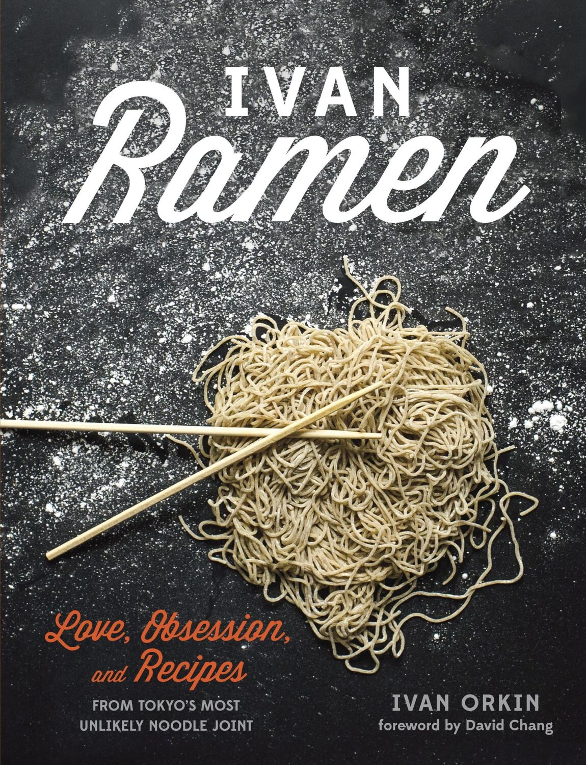 Cover: 9781472911674 | Ivan Ramen | Ivan Orkin | Buch | Gebunden | Englisch | 2018