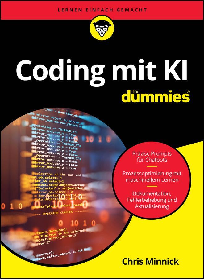 Cover: 9783527722105 | Coding mit KI für Dummies | Chris Minnick | Taschenbuch | für Dummies