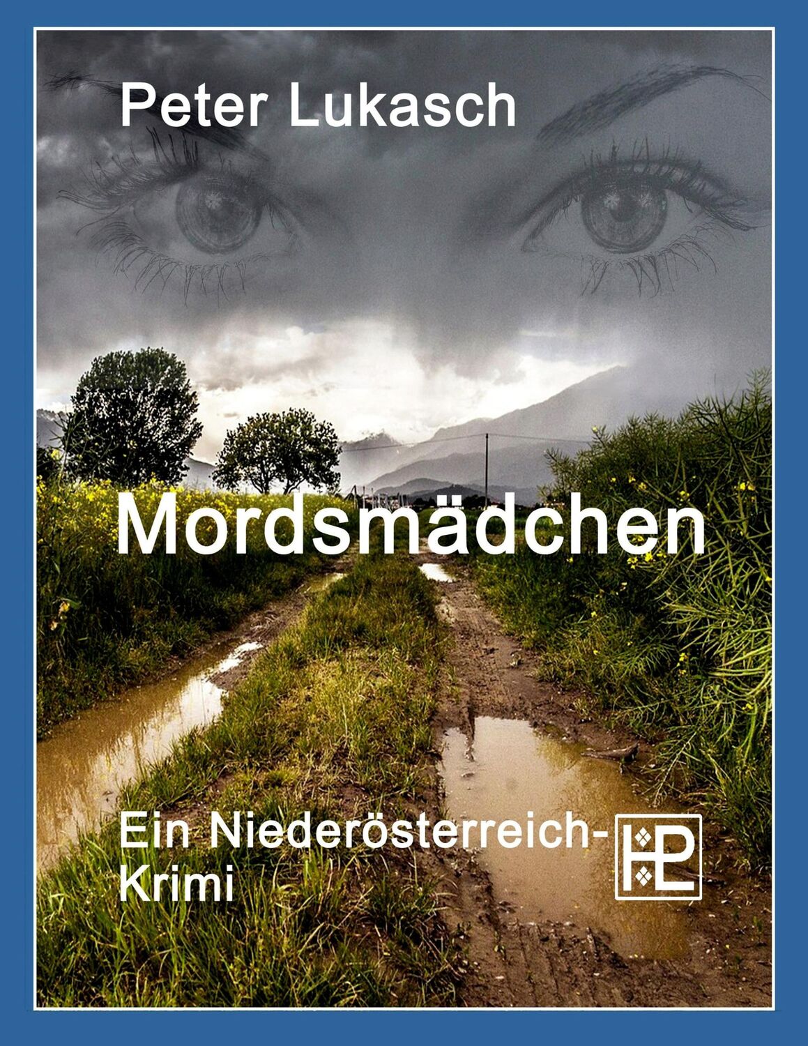 Cover: 9783738639261 | Mordsmädchen | Peter Lukasch | Taschenbuch | Paperback | 244 S. | 2015