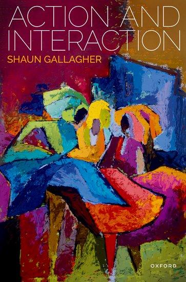 Cover: 9780192867308 | Action and Interaction | Shaun Gallagher | Taschenbuch | Englisch