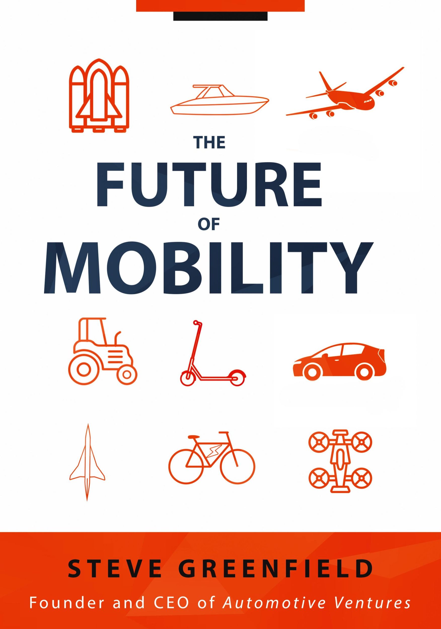 Cover: 9798986471839 | The Future of Mobility | Steve Greenfield | Taschenbuch | Englisch