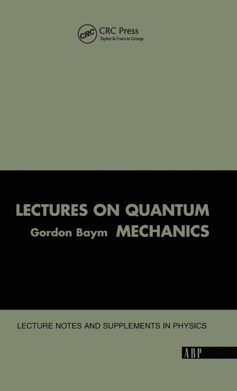 Cover: 9780367091873 | Lectures On Quantum Mechanics | Gordon Baym | Buch | Englisch | 2019