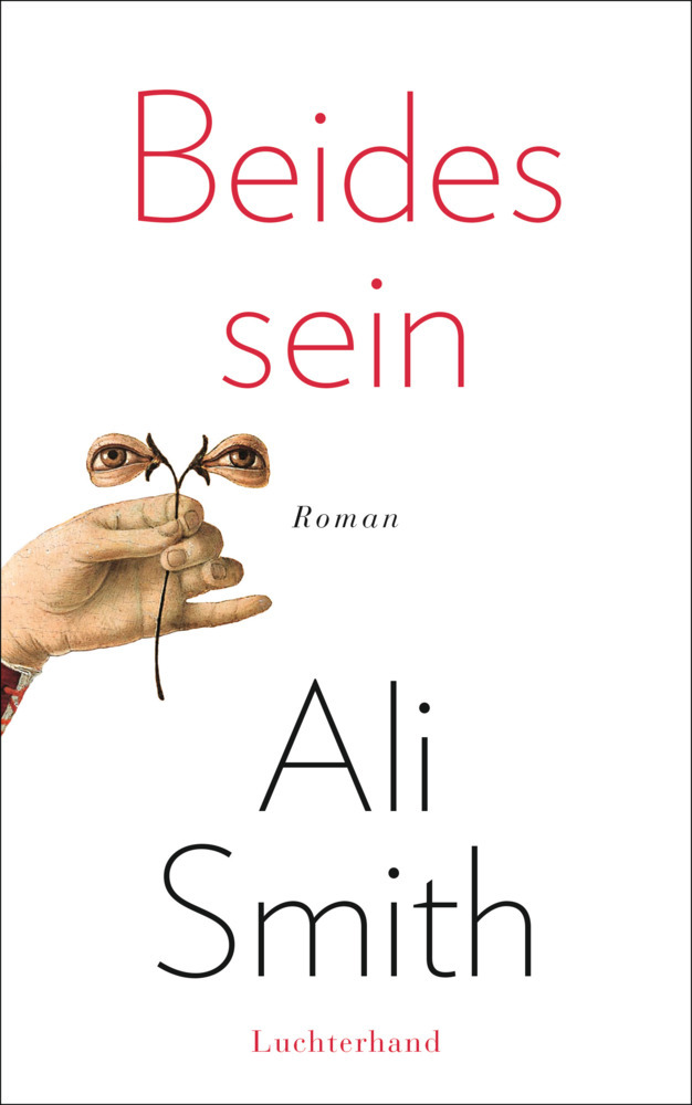 Cover: 9783630874951 | Beides sein | Ali Smith | Buch | 320 S. | Deutsch | 2016