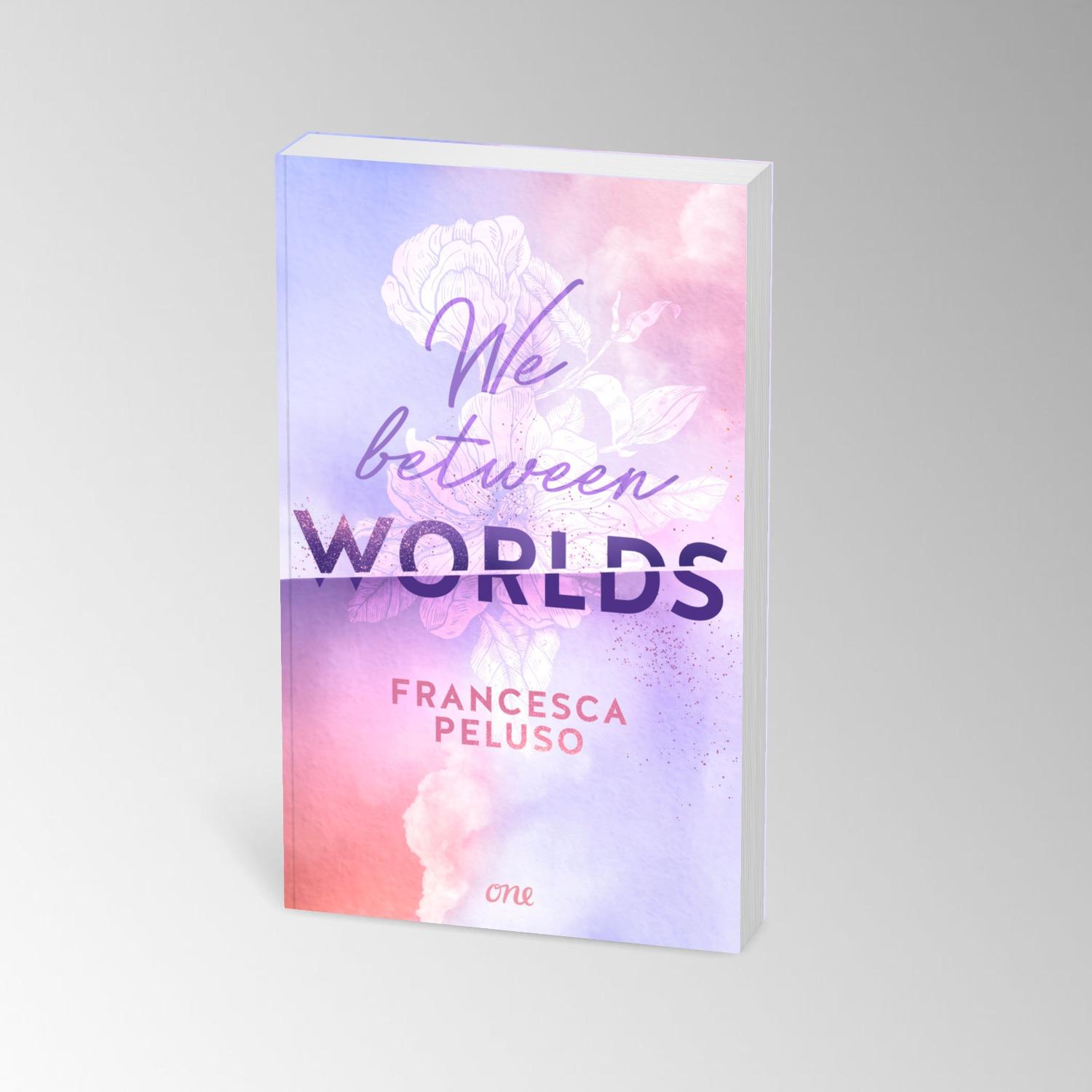 Bild: 9783846602355 | We between Worlds | Francesca Peluso | Taschenbuch | Ferham Creek