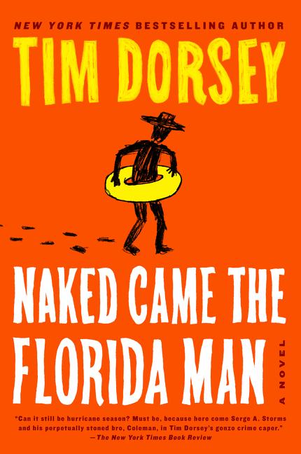 Cover: 9780062795946 | Naked Came the Florida Man | Tim Dorsey | Taschenbuch | Englisch