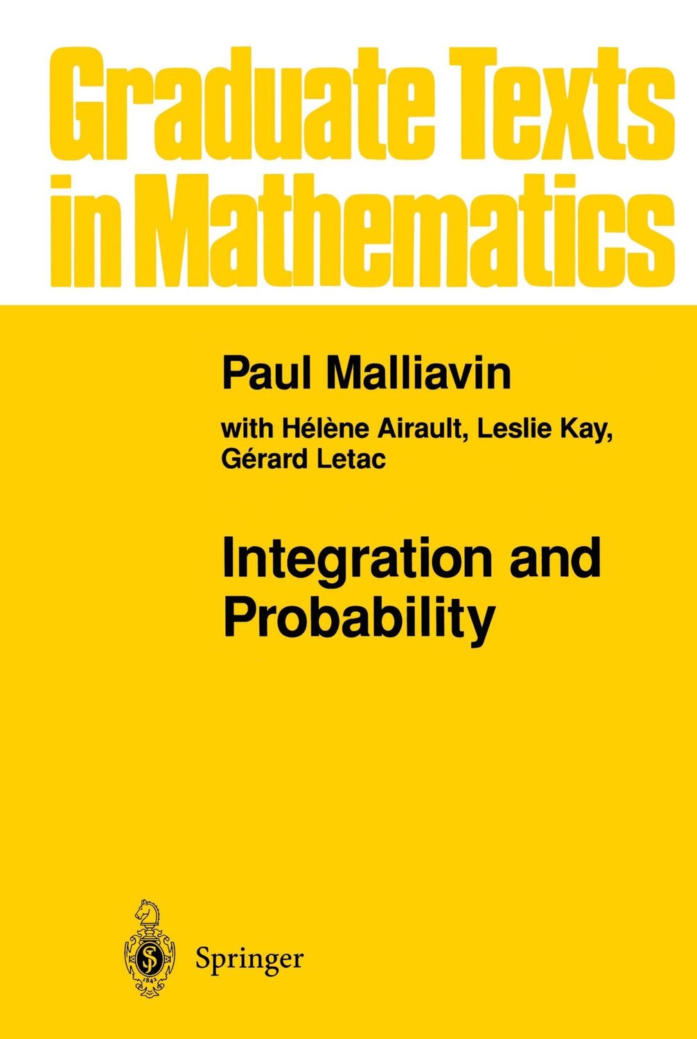 Cover: 9780387944098 | Integration and Probability | Paul Malliavin | Buch | xxii | Englisch