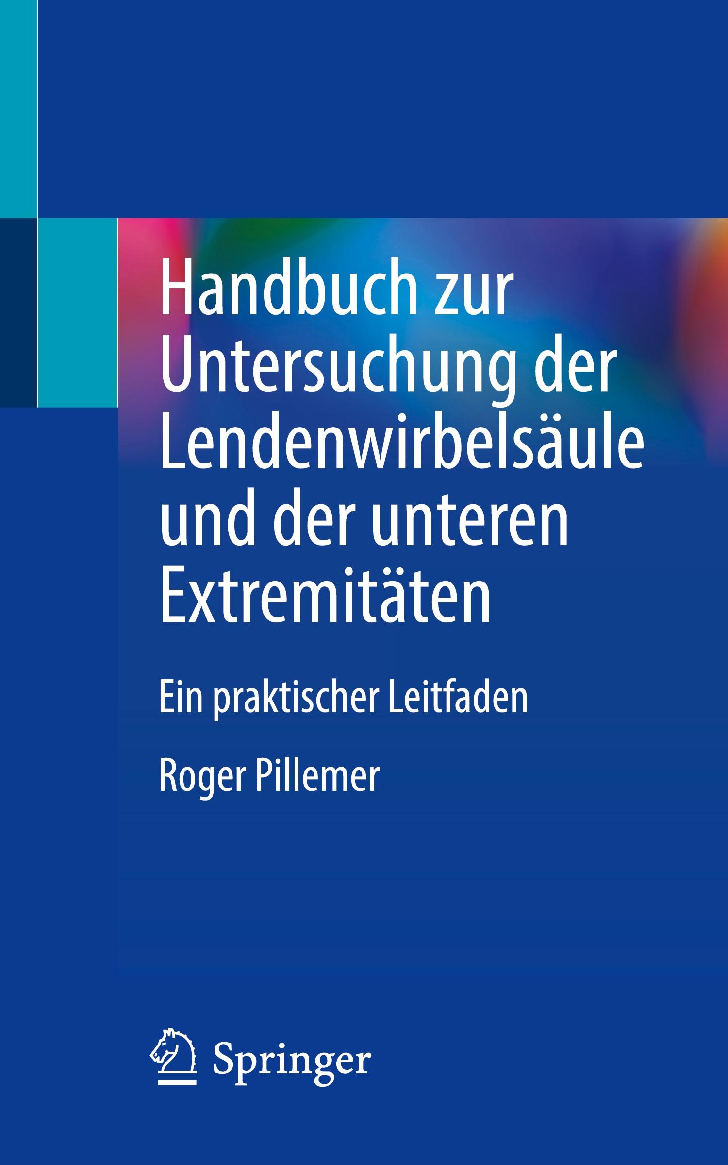 Cover: 9783031652295 | Handbuch zur Untersuchung der Lendenwirbelsäule und der unteren...