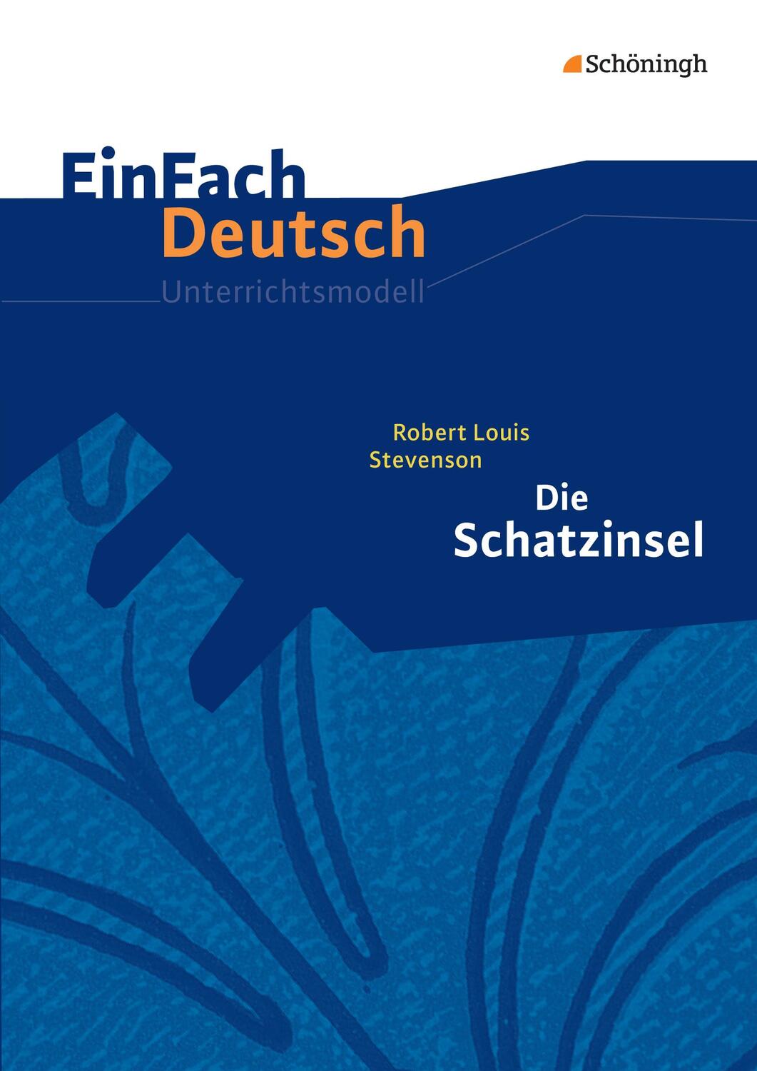 Cover: 9783140225892 | Die Schatzinsel. EinFach Deutsch Unterrichtsmodelle | Klassen 5 - 7