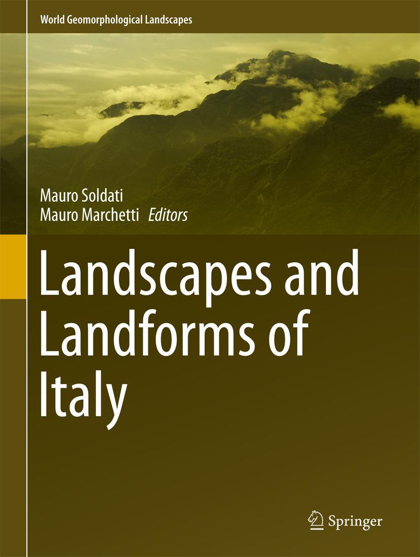 Cover: 9783319261928 | Landscapes and Landforms of Italy | Mauro Marchetti (u. a.) | Buch