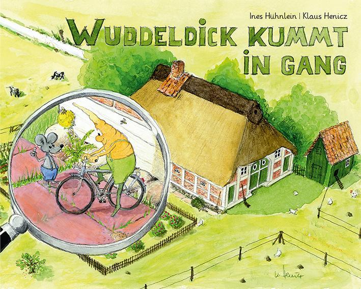 Cover: 9783730814291 | Wuddeldick kummt in Gang | Ines Hühnlein | Buch | 24 S. | ? | 2018