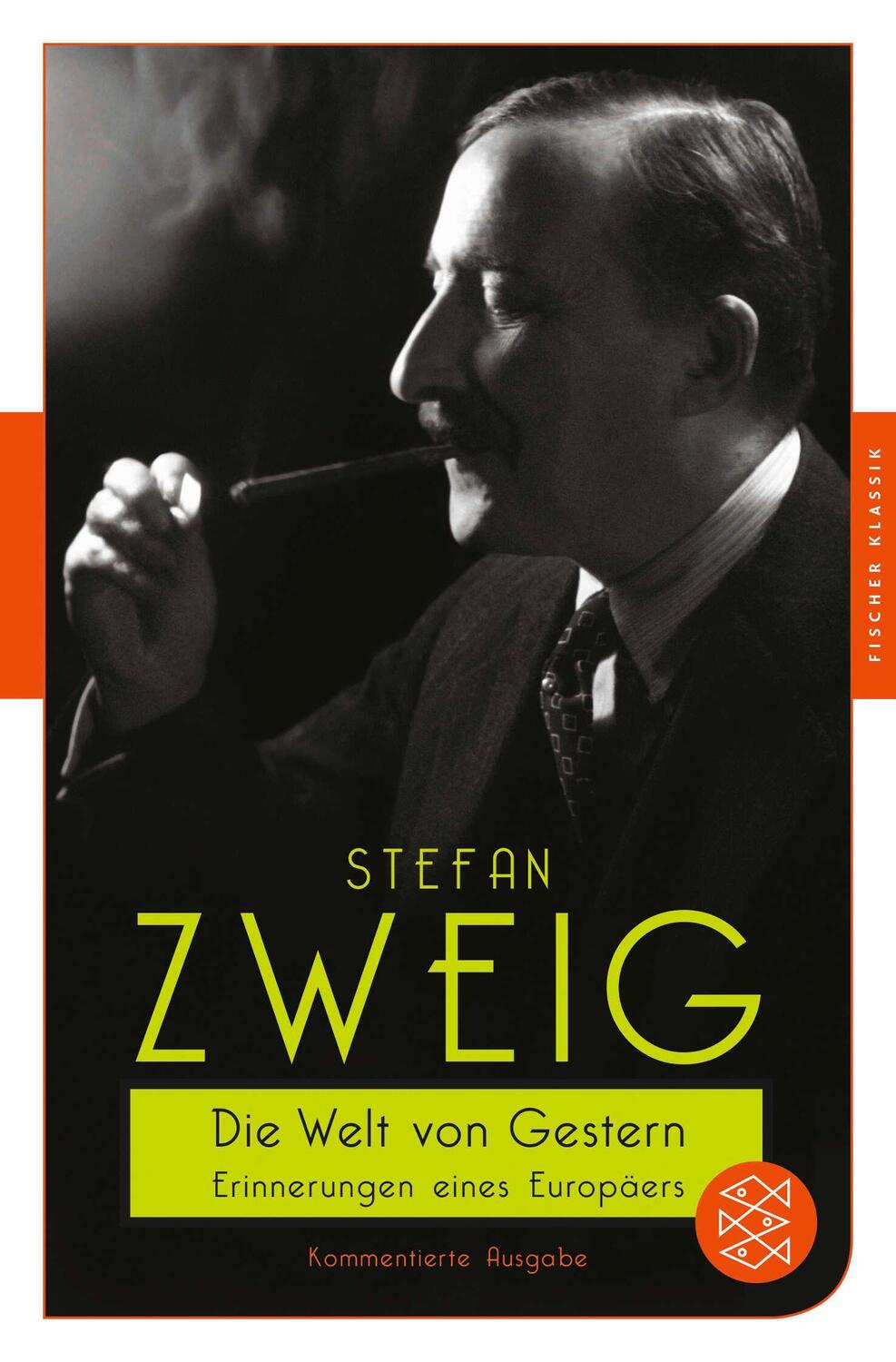 Cover: 9783596902583 | Die Welt von Gestern | Erinnerungen eines Europäers | Stefan Zweig