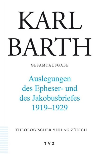 Cover: 9783290175382 | Karl Barth Gesamtausgabe | Karl Barth | Buch | 594 S. | Deutsch | 2009