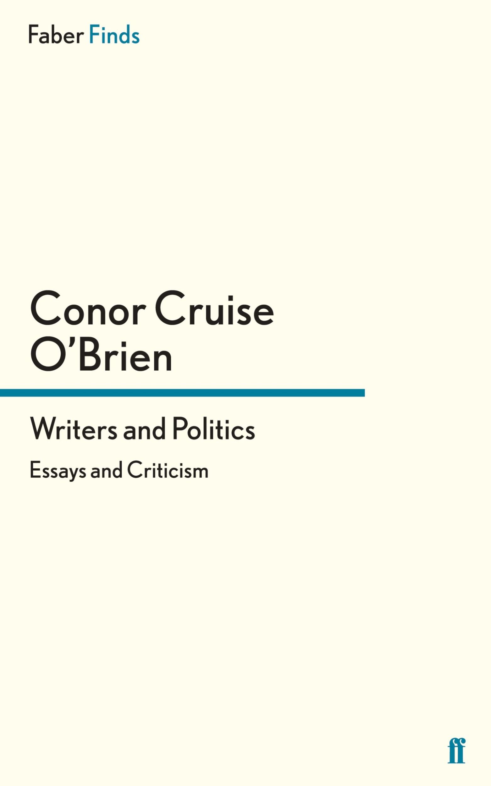 Cover: 9780571324255 | Writers and Politics | Conor Cruise O'Brien | Taschenbuch | Paperback