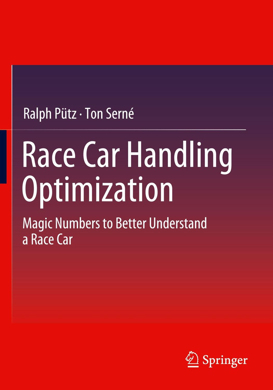 Cover: 9783658352028 | Race Car Handling Optimization | Ton Serné (u. a.) | Taschenbuch | xii