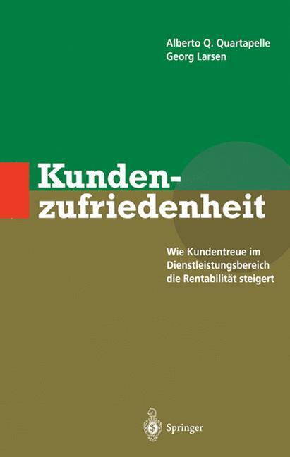 Cover: 9783540593980 | Kundenzufriedenheit | Alberto Q. Quartapelle (u. a.) | Buch | xi