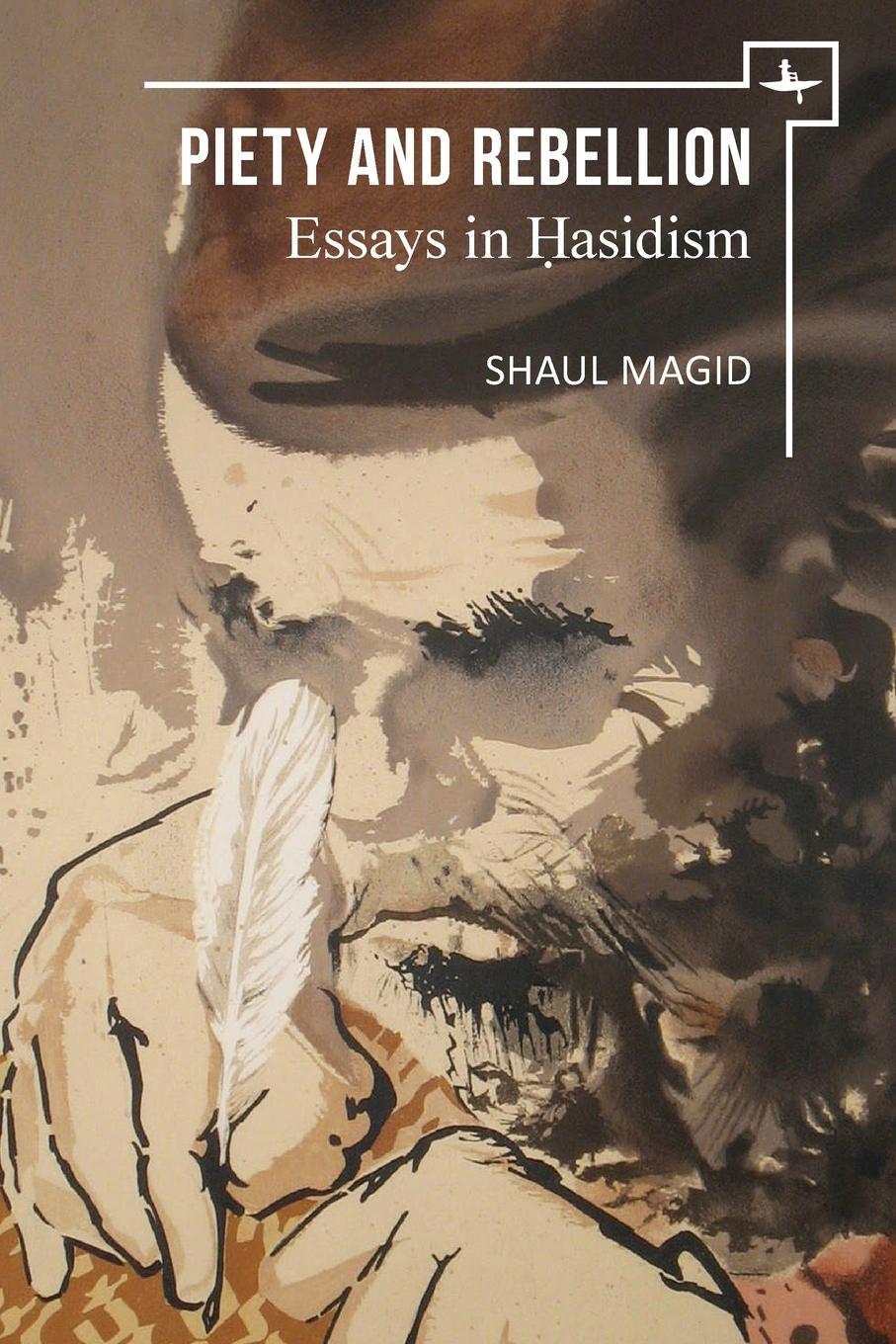 Cover: 9781644691151 | Piety and Rebellion | Essays in Hasidism | Shaul Magid | Taschenbuch