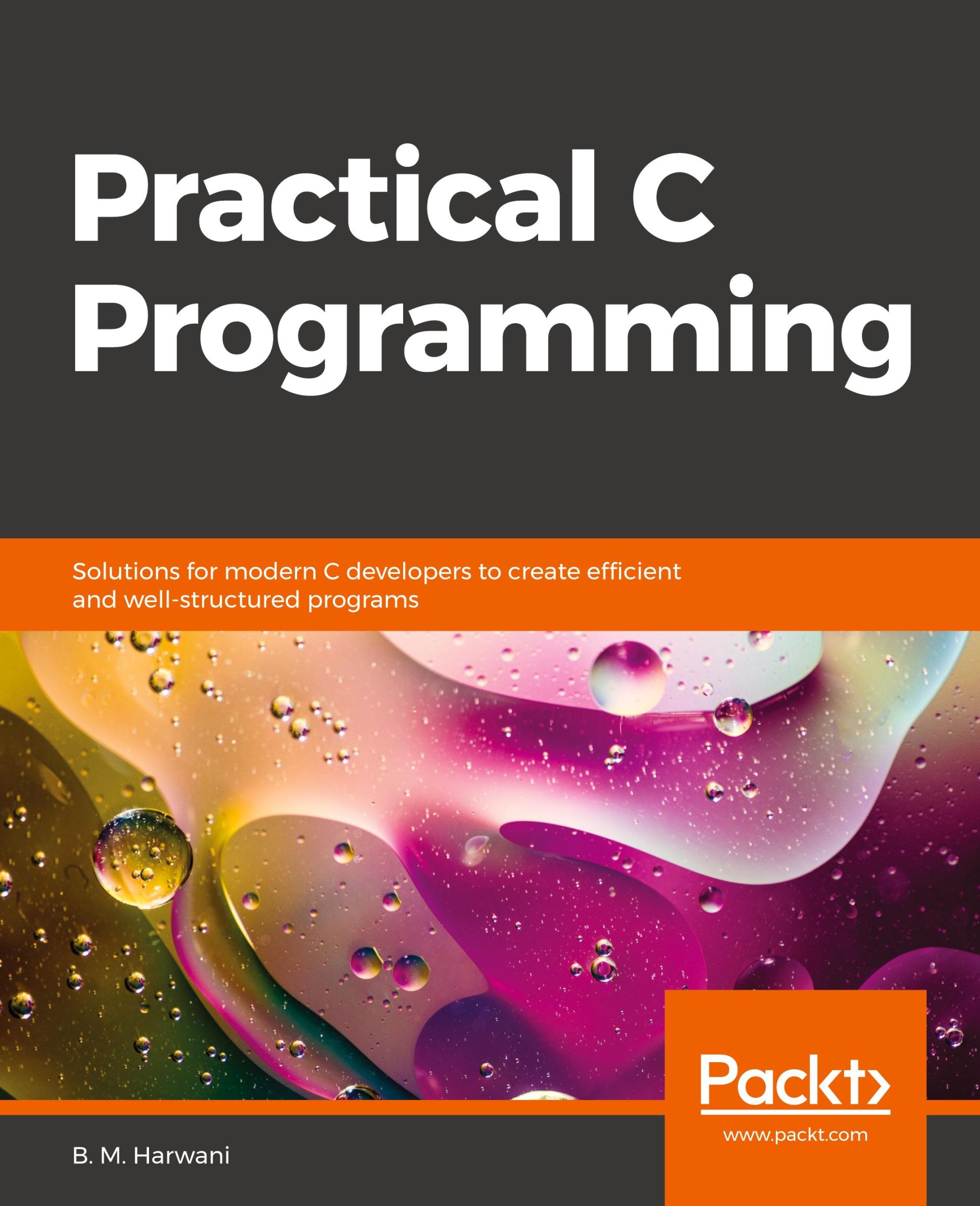 Cover: 9781838641108 | Practical C Programming | B. M. Harwani | Taschenbuch | Englisch