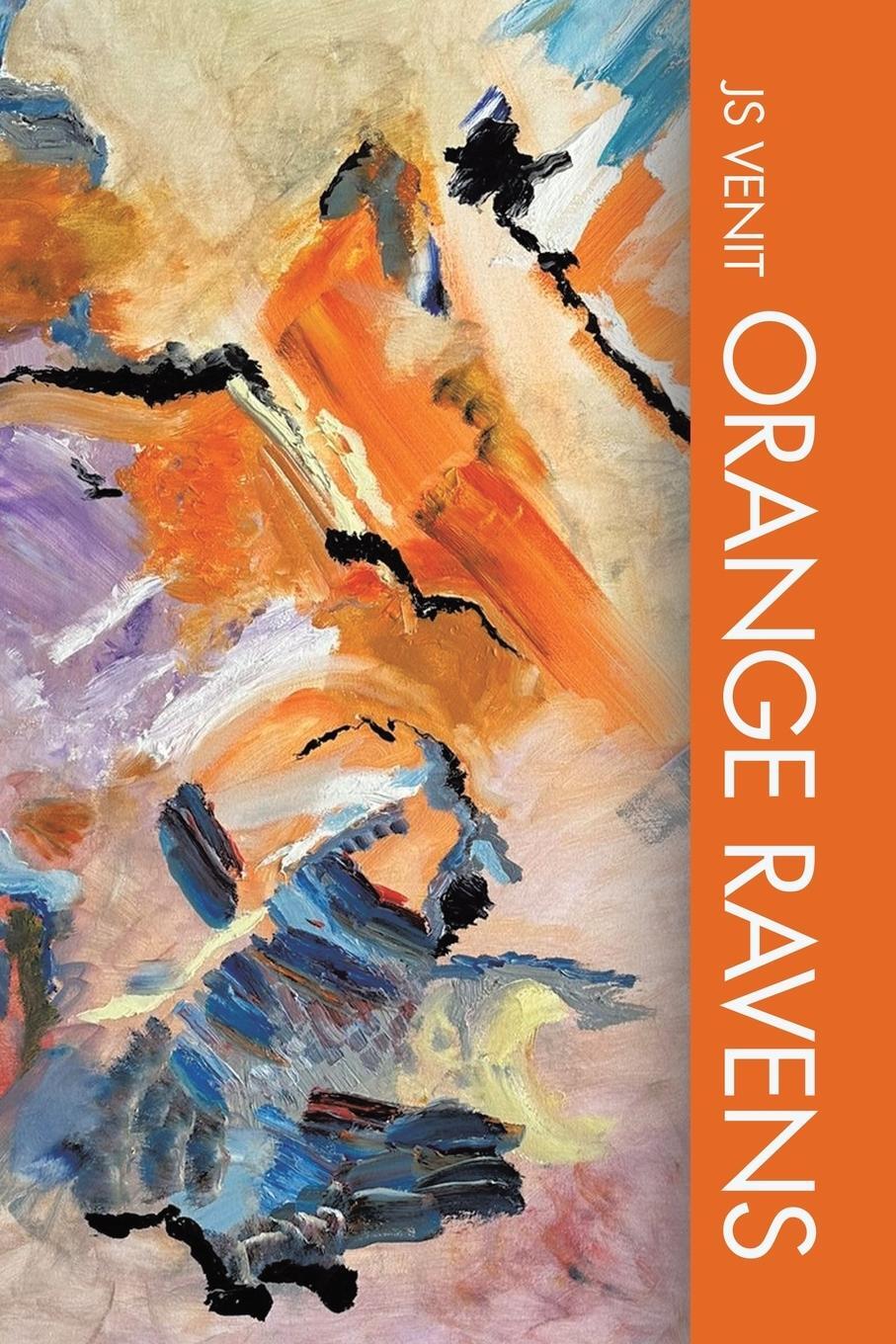 Cover: 9798369429518 | Orange Ravens | Js Venit | Taschenbuch | Paperback | Englisch | 2024