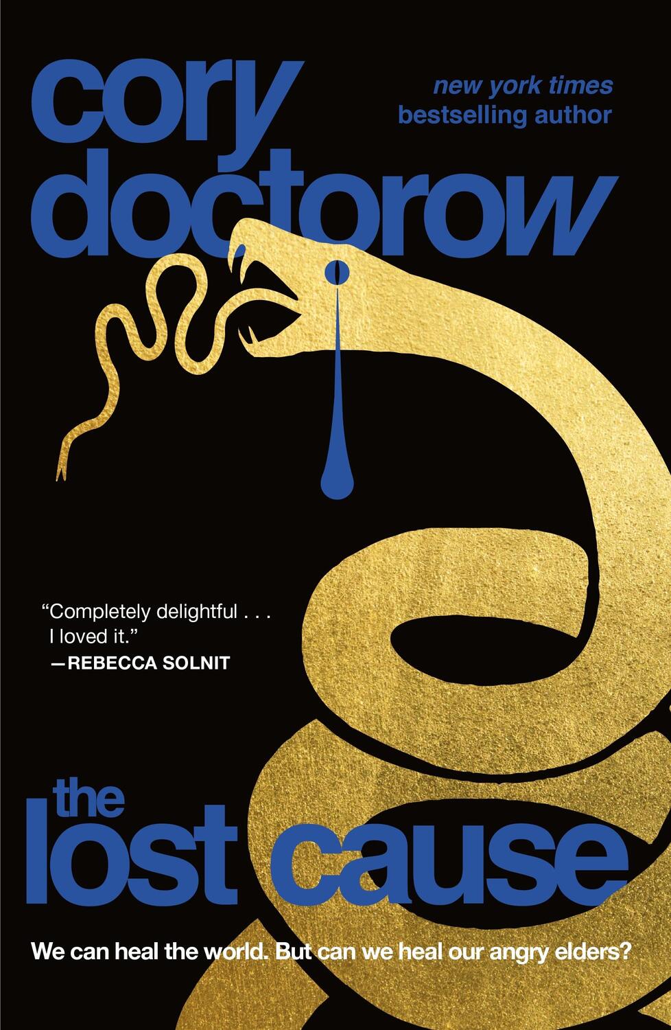 Cover: 9781250865946 | The Lost Cause | Cory Doctorow | Taschenbuch | 368 S. | Englisch