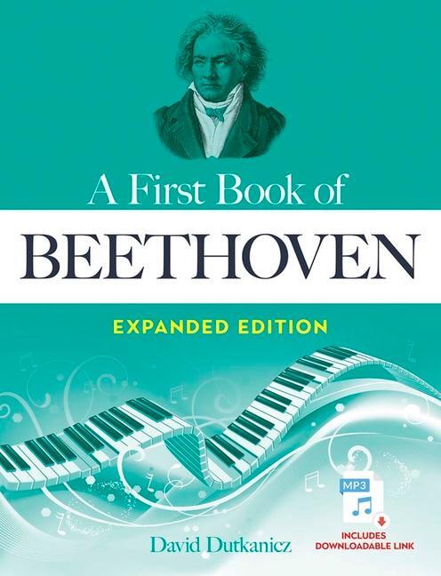 Cover: 800759849031 | A First Book of Beethoven Expanded Edition | David Dutkanicz | Buch