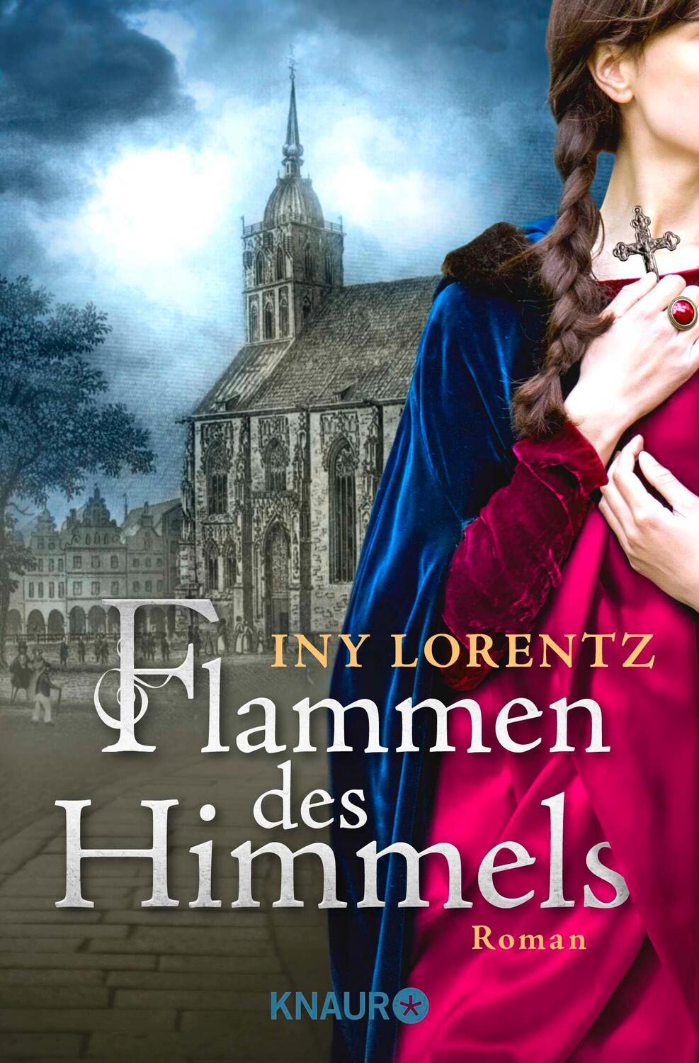 Cover: 9783426504093 | Flammen des Himmels | Iny Lorentz | Taschenbuch | 745 S. | Deutsch