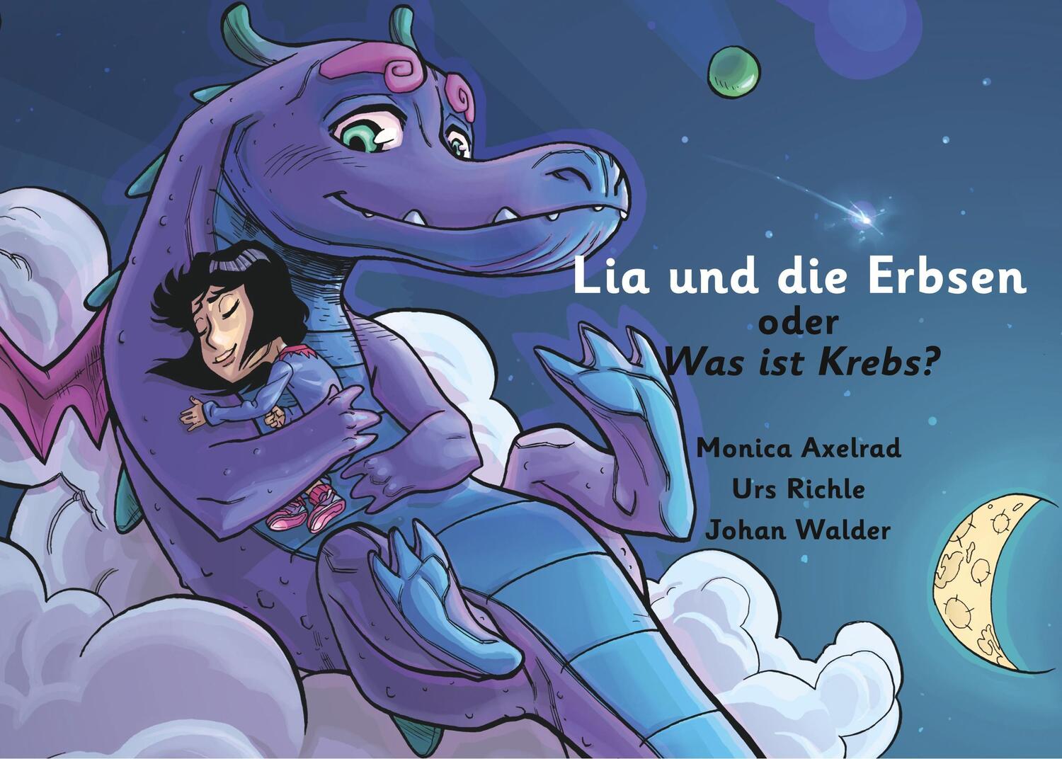 Cover: 9783746036700 | Lia und die Erbsen oder Was ist Krebs? - Version "Vater hat Krebs"