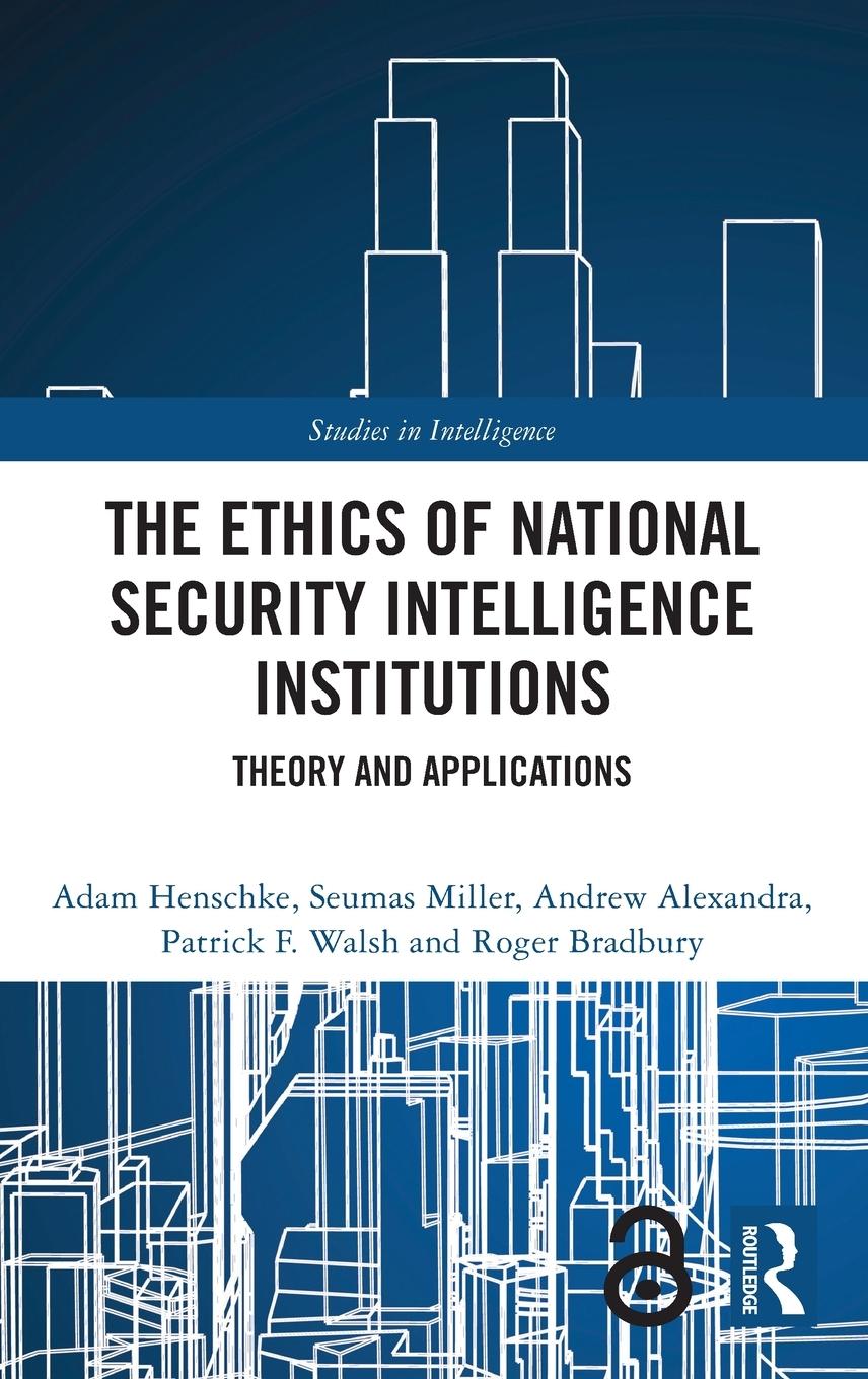 Cover: 9780367617561 | The Ethics of National Security Intelligence Institutions | Buch