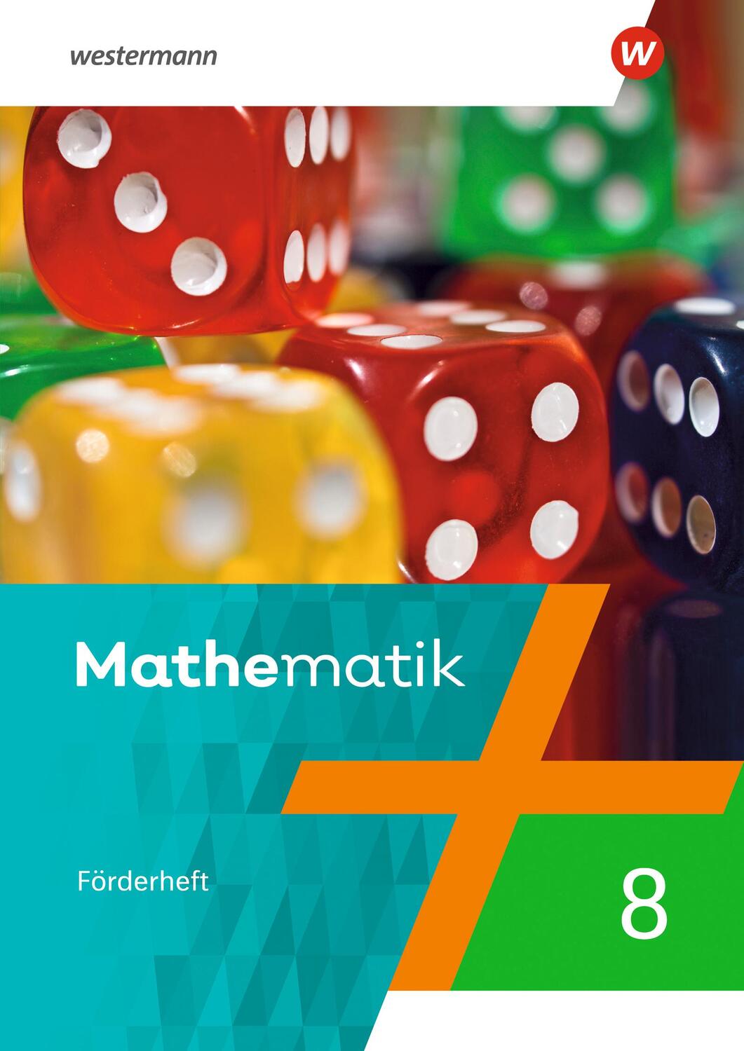 Cover: 9783141524758 | Mathematik 8. Förderheft mit Lösungen. Für Berlin, Brandenburg,...