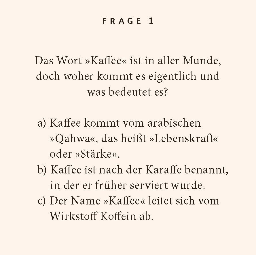 Bild: 9783899784688 | Kaffee-Quiz | 100 Fragen und Antworten | Birte Stährmann (u. a.) | Box