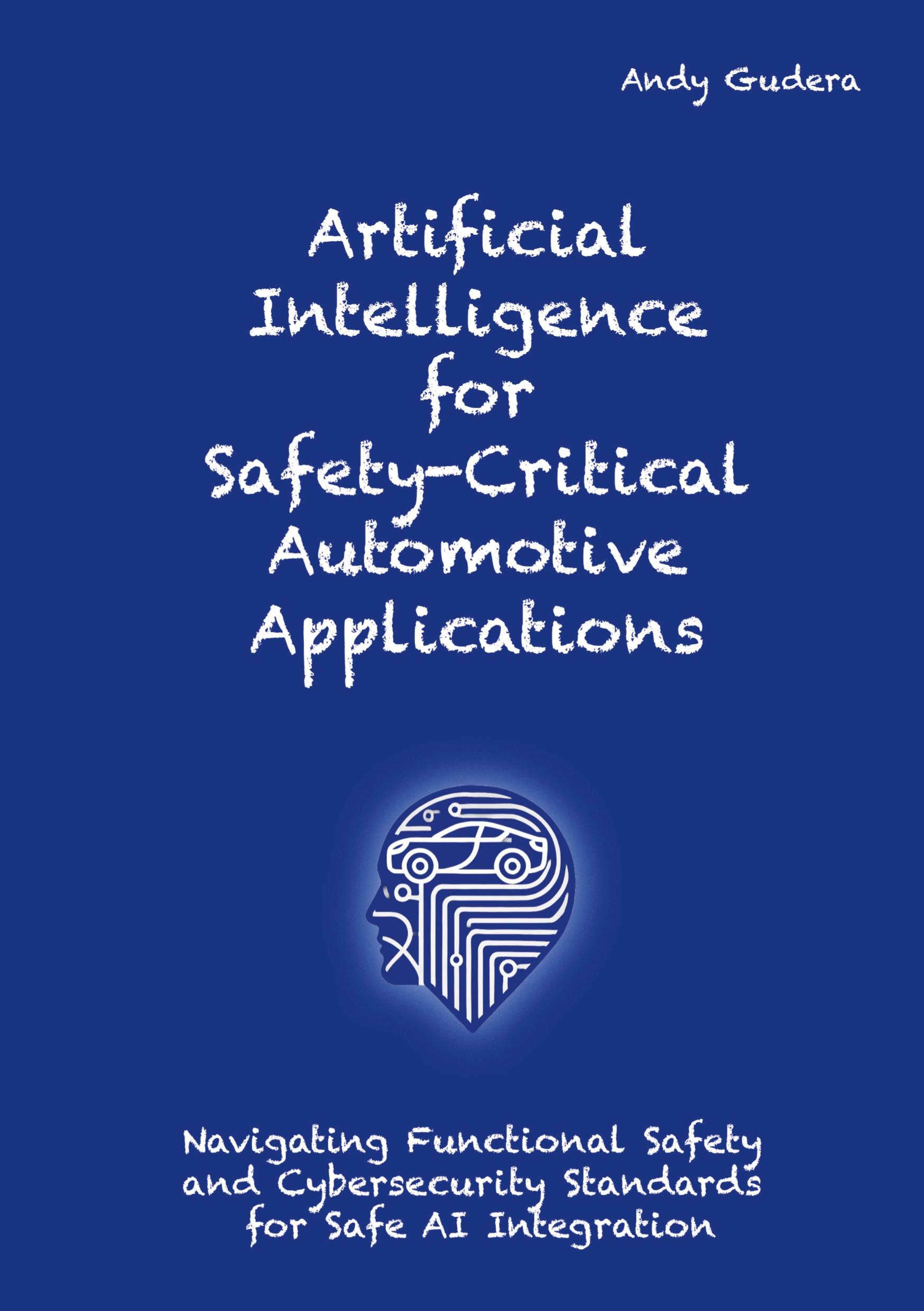 Cover: 9783384413338 | Artificial Intelligence for Safety-Critical Automotive Applications