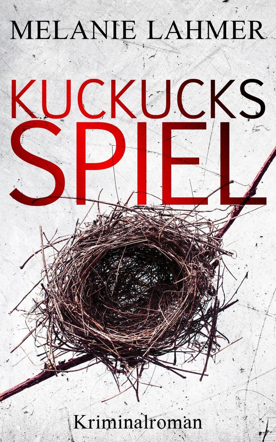 Cover: 9783969665152 | Kuckucksspiel | Melanie Lahmer | Taschenbuch | 410 S. | Deutsch | 2022