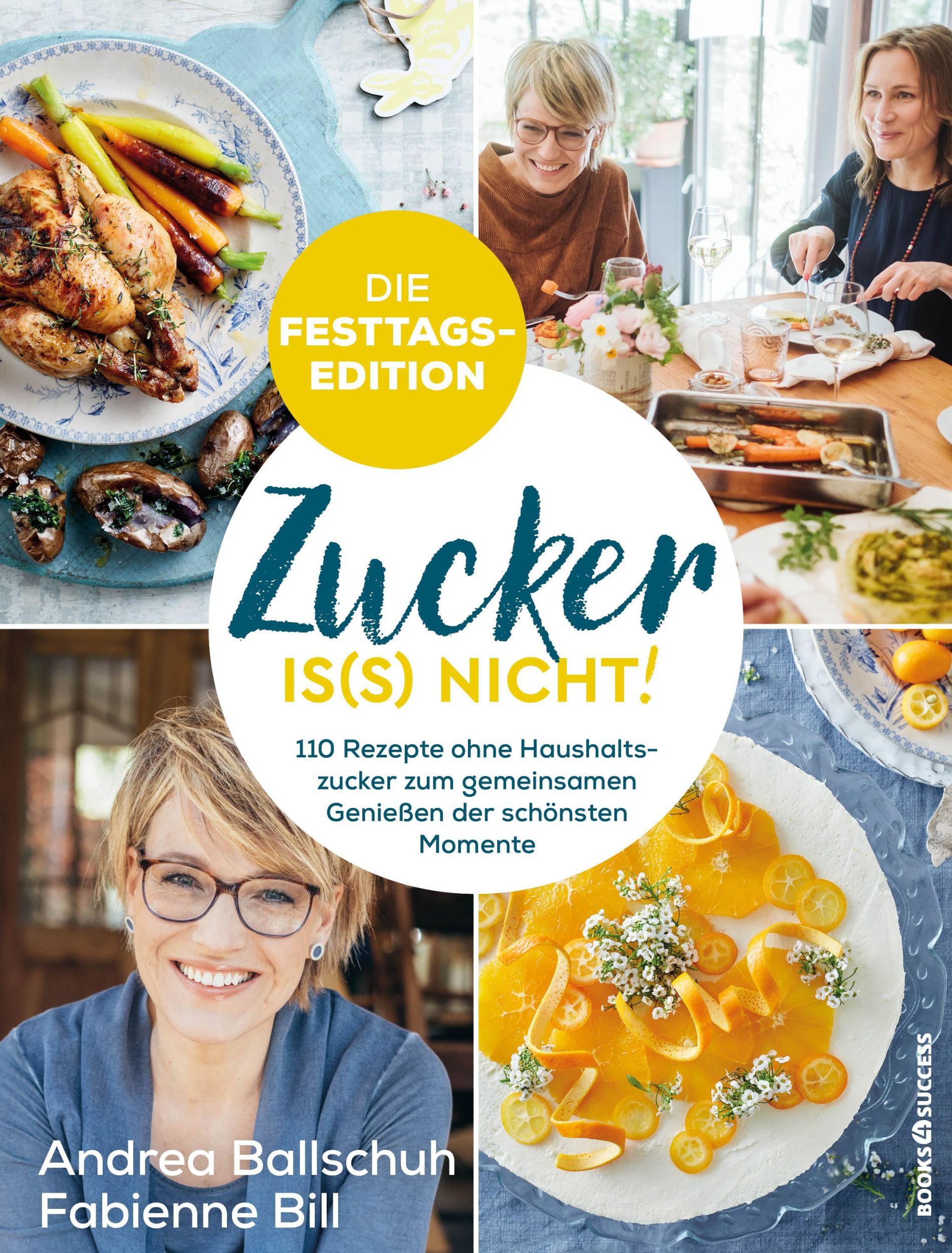 Cover: 9783864706455 | Zucker is(s) nicht! - die Festtagsedition | Andrea Ballschuh (u. a.)