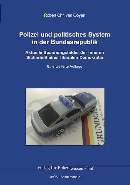 Cover: 9783866768666 | Polizei und politisches System in der Bundesrepublik | Ooyen | Buch