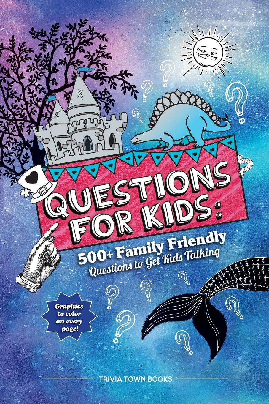 Cover: 9781953787026 | Questions for Kids | Trivia Town Books | Taschenbuch | Paperback